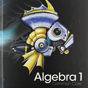Algebra 1 Common Core Student Edition, Grade 8-9 by Randall I. Charles