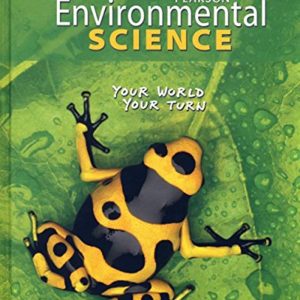 Environmental Science: Your World, Your Turn by Jay Withgott