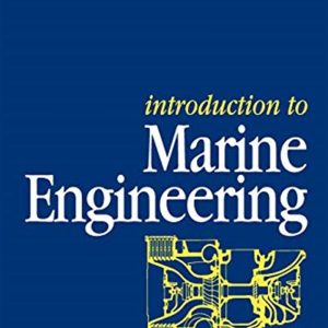 Introduction to Marine Engineering, Revised 2nd Edition by D. A. Taylor