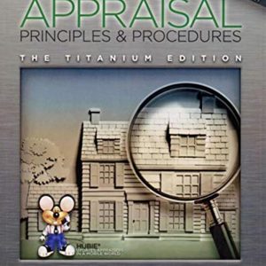 Real Estate Appraisal Principles and Procedures by Walt Huber, Levin Messick